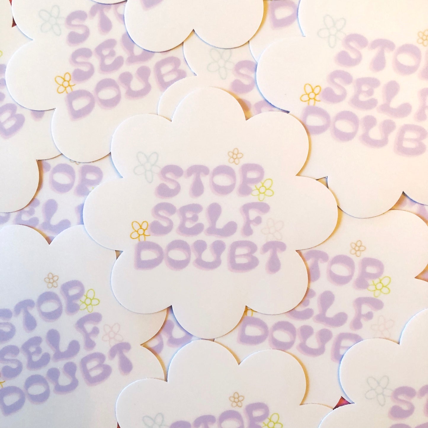 Stop Self Doubt Sticker