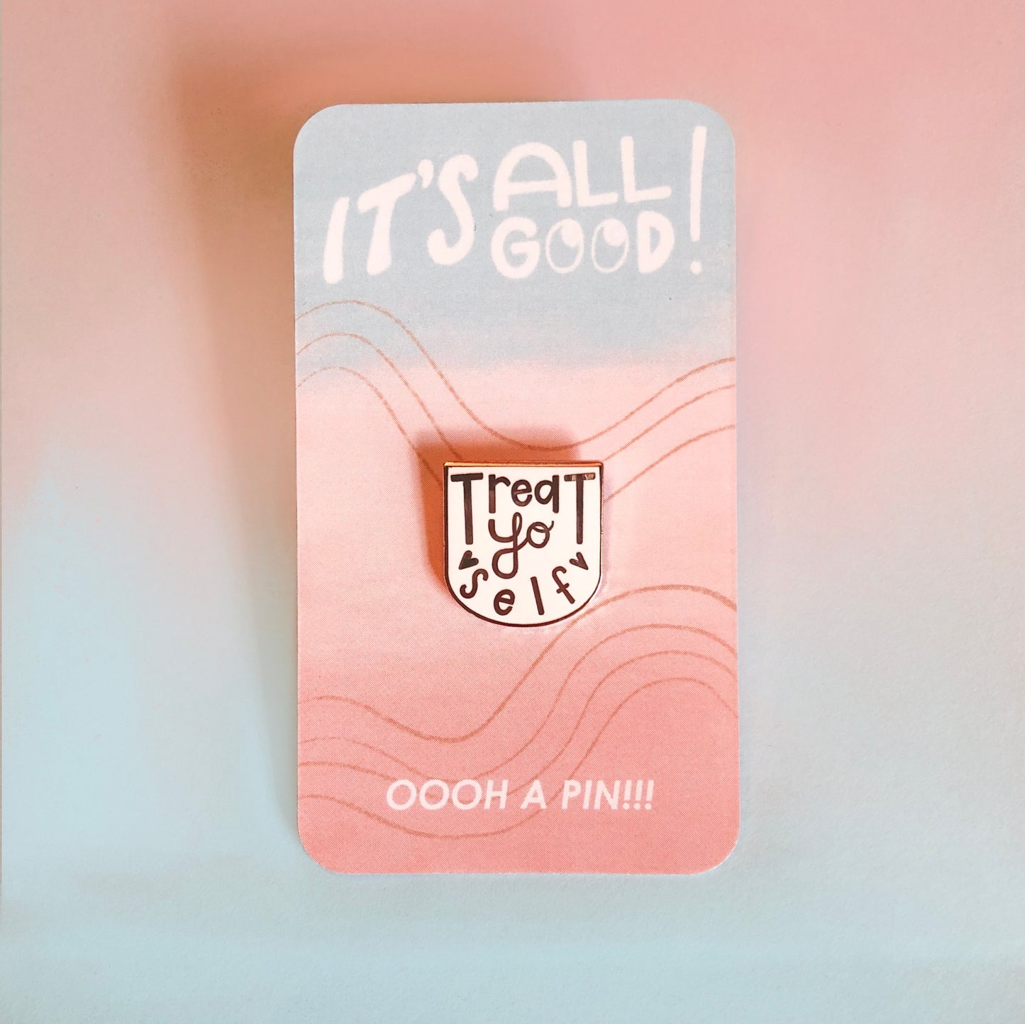 Treat Yo Self Enamel Pin | Inspired by Parks and Recreation