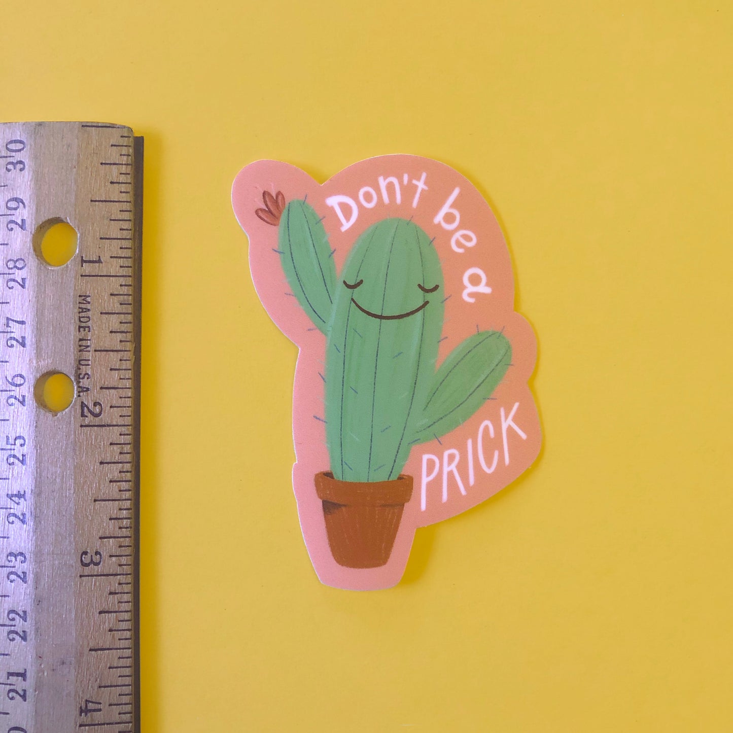 Don’t Be a Prick Sticker